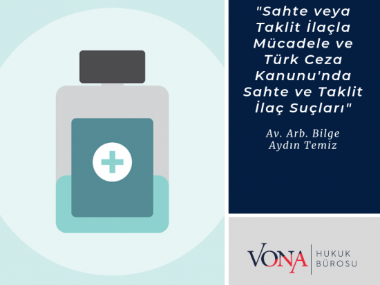 Sahte ve Taklit İlaç'a İlişkin Görsel